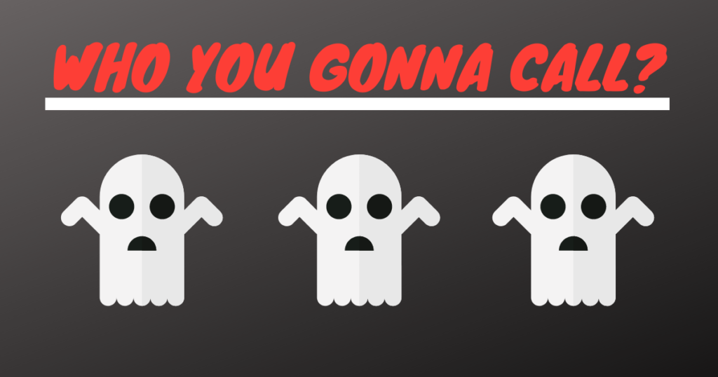 Who You Gonna Call? With three ghosts below, who are shrugging.
