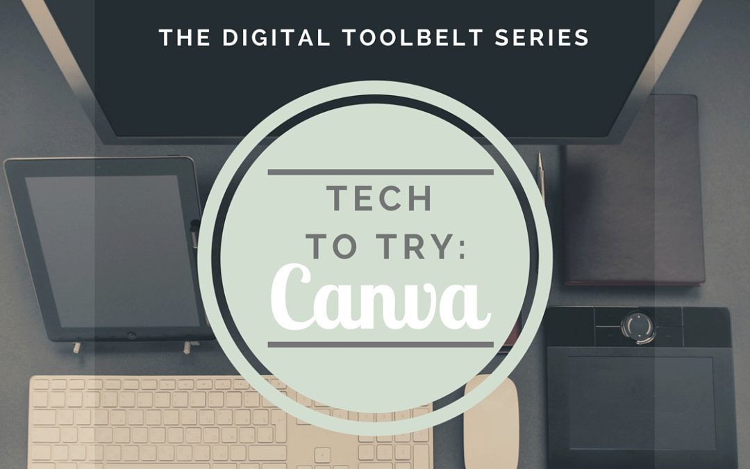Tech to Try: Canva
