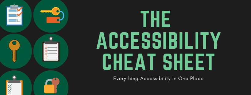 The Accessibility Cheat Sheet