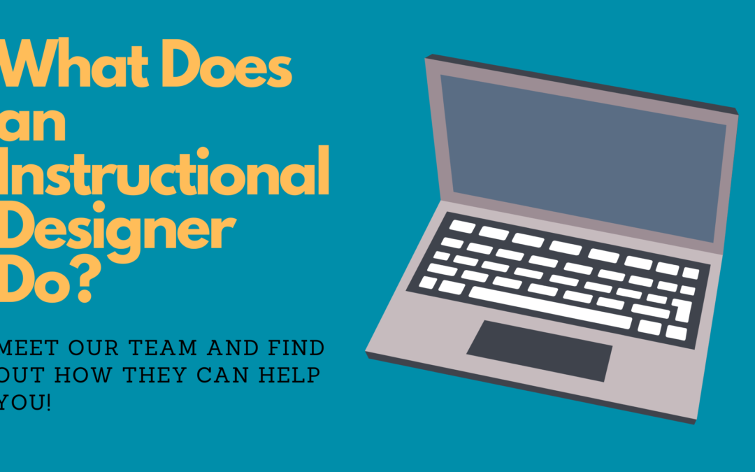 What Does an Instructional Designer Do?