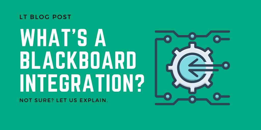 What Is a Blackboard Integration?