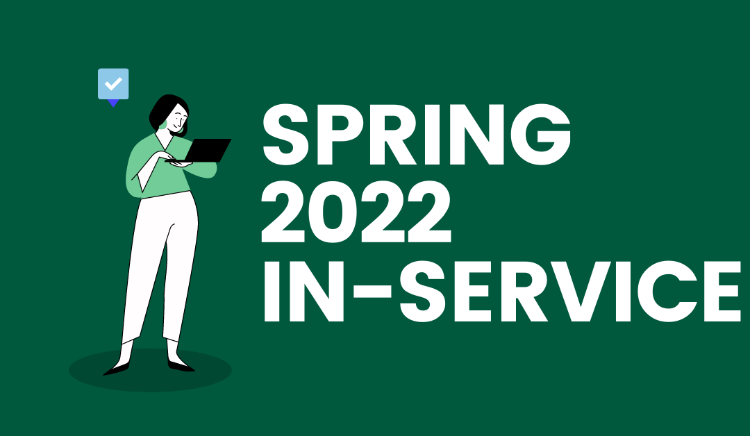 Spring 2022 In-Service