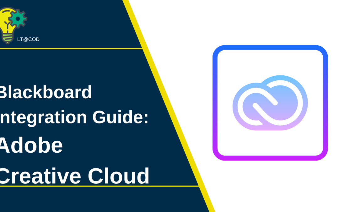 Blackboard Integration Guide: Adobe Creative Cloud Tool