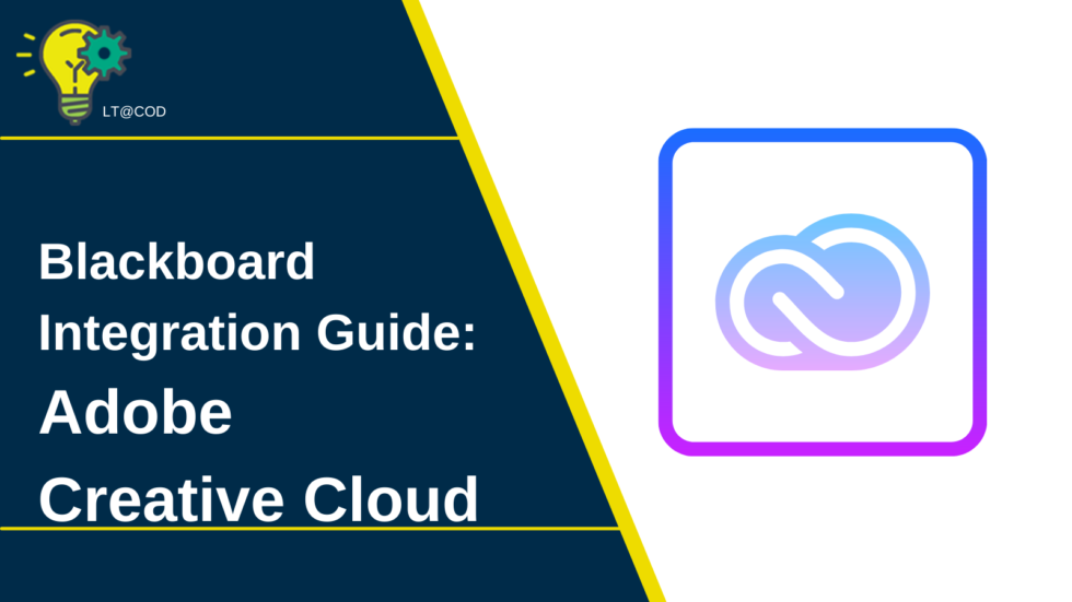 Blackboard Integration Guide: Adobe Creative Cloud Tool