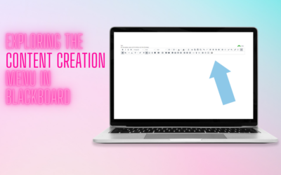 Exploring the Content Creation Menu In Blackboard