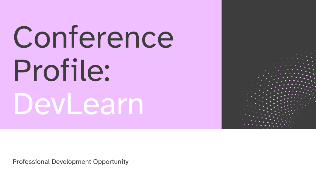 Get to Know: The DevLearn Conference and Expo