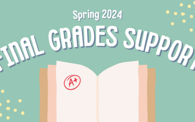 Spring 2024: Final Grades Support