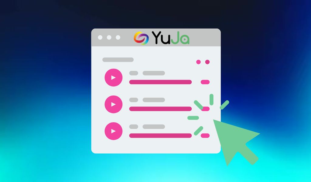 Do One Thing in YuJa: Create and Share Playlists
