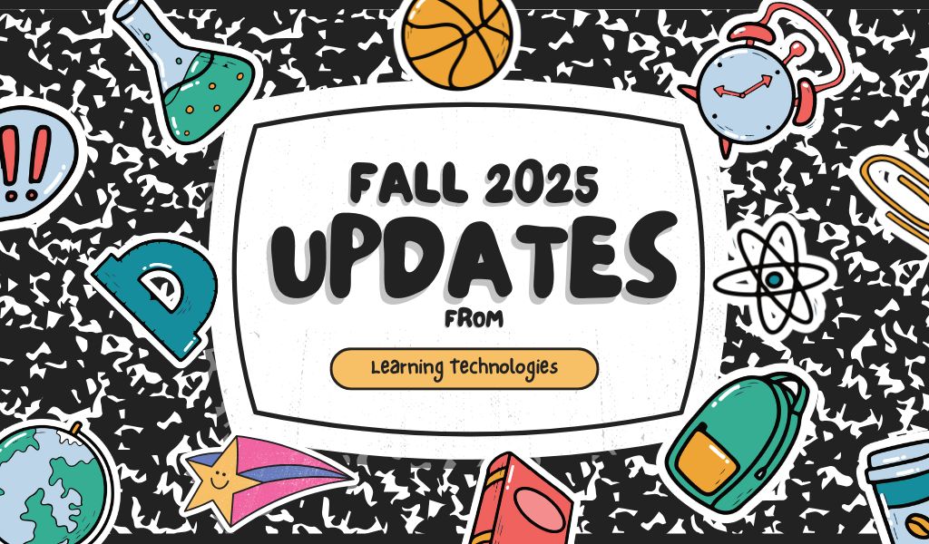 Fall 2025 Term Updates and Kickoff Information